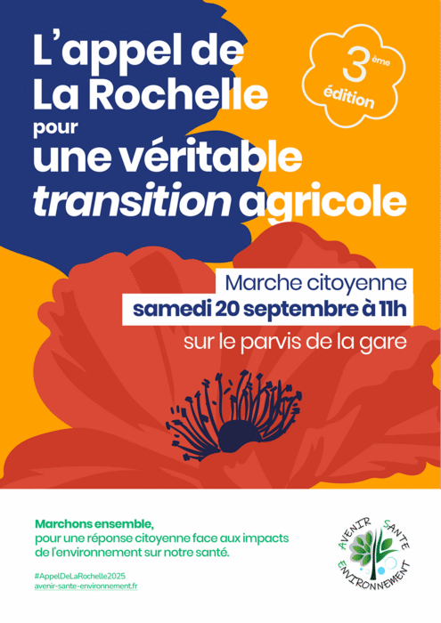 L'appel de la La Rochelle pour une véritable transition agricole. Marche citoyenne samedi 20 septembre à 11h.